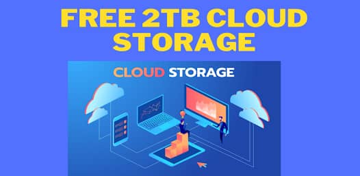2TB Cloud Storage Free